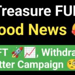 ✅ Positive News about Treasure FUN 🪙 | Treasure NFT Withdrawal | Twitter Campaign Nitin Vaishnav