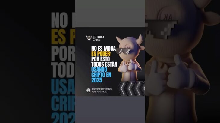 ¿Qué tienen en común los que ya usan cripto en serio en  2025? #nft #eltorocripto
