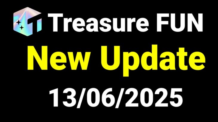 Treasure Fun NFT Withdrawal Pending | Treasure NFT Fun New Update 13/06/2025