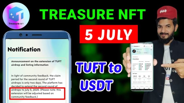 Treasure NFT 5 july date extended for tuft token swap