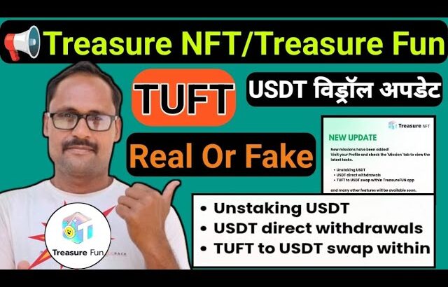 Treasure NFT || Treasure Fun || New Update Today | Real Or Fake | New Task Update || Complete Update