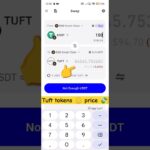 Tuft tokens 🪙 Price 💸in Wallet 🎉#treasure #nft #fun #shorts