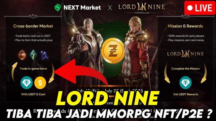 BAHAS LORD NINE TIBA TIBA JADI GAME MMORPG NFT & P2E ? TOF JADI MMORPG YANG BISA TRADE ?