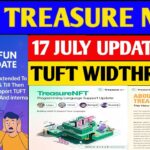 Good News🤬 Treasure NFT New Update Today | Treasure FUN New Update Today |Scam, Problem Withdrawal.