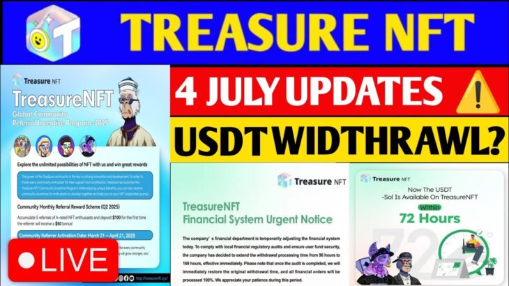 Good News🤑 Treasure NFT New Update Today | Treasure FUN New Update Today | USDT Widthrawl Notice