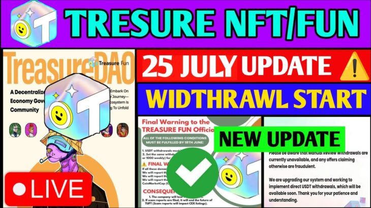 Good News😱 Treasure NFT New Update | Treasure FUN New Update Today | Treasure Nft Withdrawal Issue
