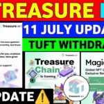 Good News😱 Treasure NFT New Update | Treasure FUN New Update Today | Treasure Nft Withdrawal Update