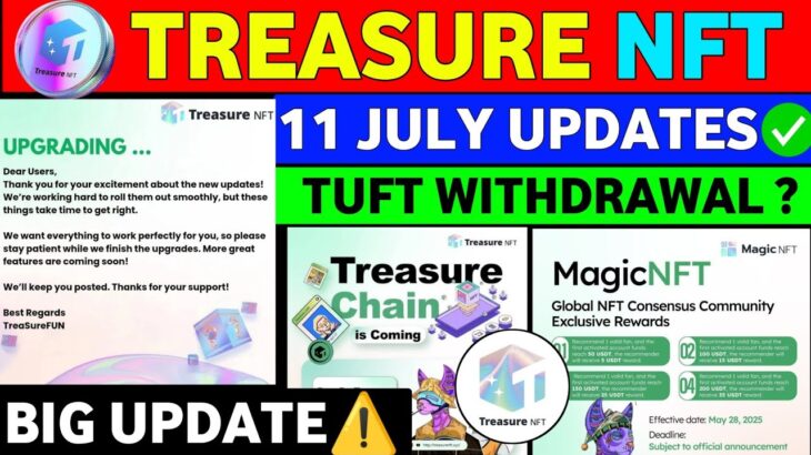 Good News😱 Treasure NFT New Update | Treasure FUN New Update Today | Treasure Nft Withdrawal Update