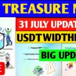 Good News😱 Treasure NFT New Update | Treasure FUN New Update Today | Treasure Nft Withdrawal Update