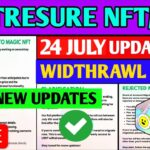 Good News😱 Treasure NFT New Update | Treasure FUN New Update Today | Treasure Nft Withdrawal Update