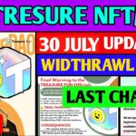 Good News🤑 Treasure NFT New Update | Treasure FUN New Update Today | Treasure Nft Withdrawal Update