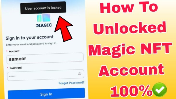 Magic NFT User Account is Locked | How To Unlocked Magic NFT Account | Magic NFT Account Suspended