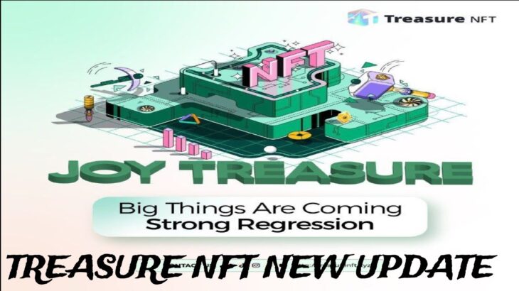 NFT বাংলা TREASURE NFT NEW UPDATE 2025/07/17