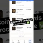 NotCoin NFT Cards Sell Process Guide ✅ || NotCoin NFT Cards Sell Kaise Kare Guide #notcoincard