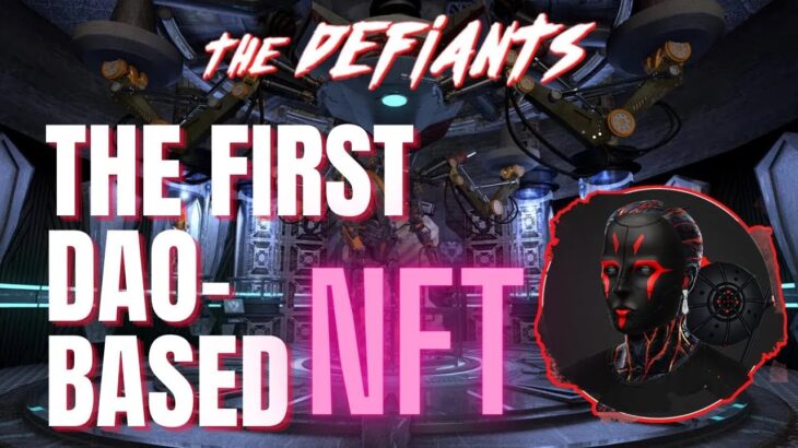 The First DAO-BASED NFT | THE DEFIANTS NFT | Upcoming NFT projects 2025 | Gain 100x