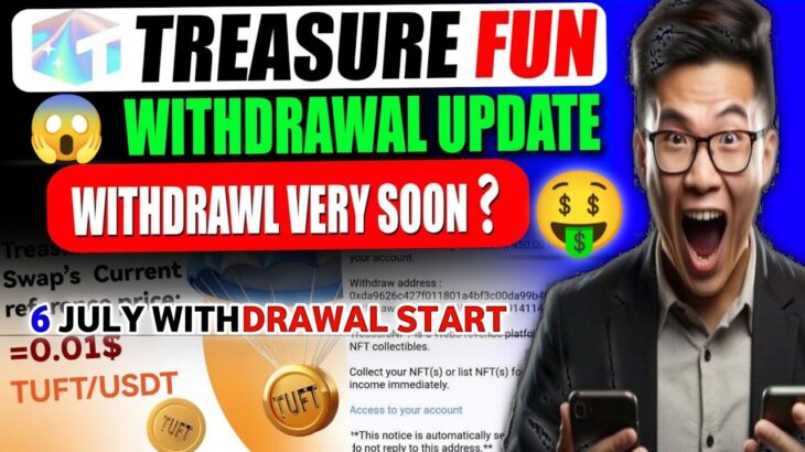 🎉 Treasure NFT New Update Aagaya! | 🔥 Fun Withdrawal Started