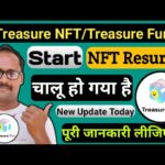 Treasure NFT New Update || Treasure Fun | New Update Today || NFT Resurve Start | पूरी जानकारी लीजिए