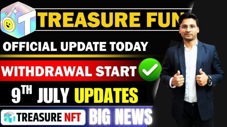 Treasure NFT Update Today | treasure Fun withdrawal update today | treasure fun new News | Magic nft