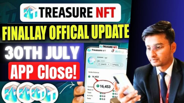 Treasure NFT Update Today | treasure Fun withdrawal update today | treasure fun new listing updates