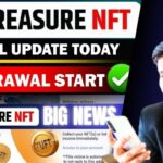 Treasure NFT Update Today | treasure Fun withdrawal update today | treasure fun new news today