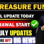 Treasure NFT Update Today | treasure Fun withdrawal update today | treasure fun new news today
