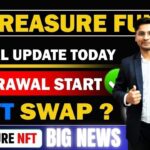 Treasure NFT Update Today | treasure Fun withdrawal update today🔥 treasure fun new update