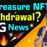 Treasure NFT Update Today | treasure Fun withdrawal update today🔥 treasure fun new update