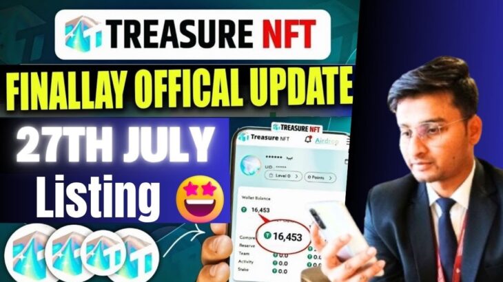 Treasure NFT Update | Treasure Fun New Update Today | Treasure NFT Listing News #treasurenft