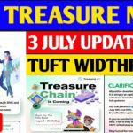 Treasure nft latest update 2025 || treasure fun withdrawal related updates
