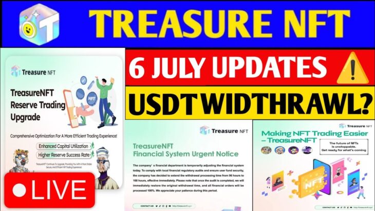 Treasure nft latest update 2025 || treasure fun withdrawal related updates