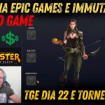 VAI PAGAR MUITO,  NOVO JOGO NFT LANÇADO NA EPIC GAMES E IMMUTABLE, EM TORNEIOS HELLMASTER TGE DIA 22