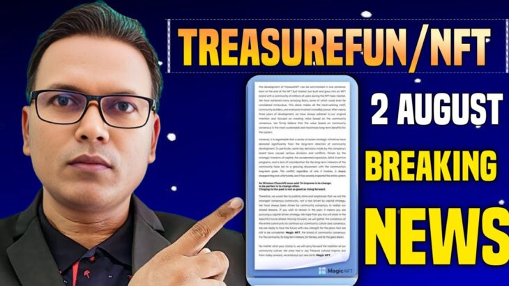 2 August 2025//Treasure NFT/Fun New Update// A letter News//Withdrawal information….