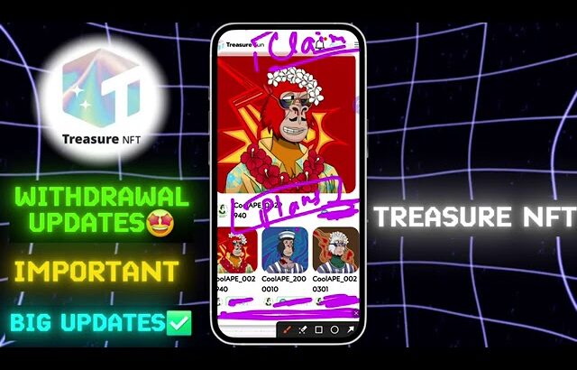 Good News🥰 Treasure NFT New Update Today | Treasure FUN New Update Today | Withdrawal Problem