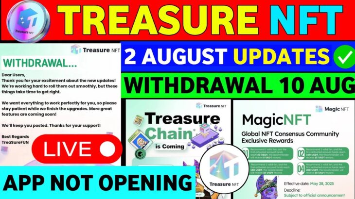 Good News🤑 Treasure NFT New Update Today | Treasure Nft Withdrawal Update | Treasure Nft Not Opening