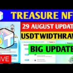 Good News🤑 Treasure NFT New Update | Treasure FUN New Update Today | Treasure Nft Withdrawal Update