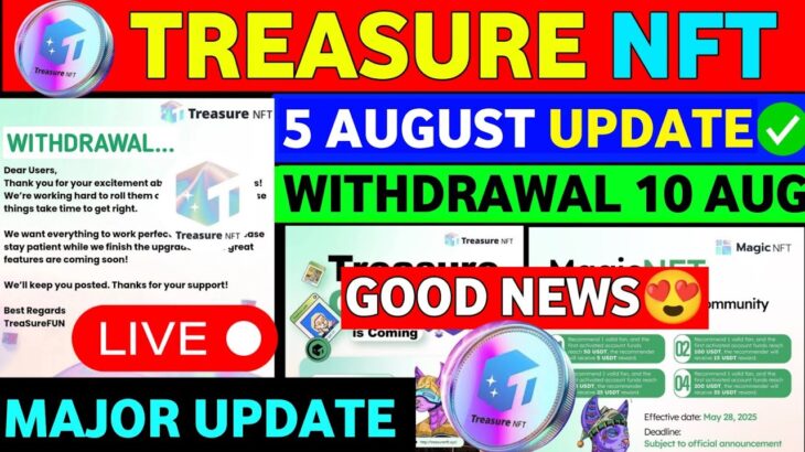Good News🤑 Treasure NFT New Update | Treasure FUN New Update Today | Treasure Nft Withdrawal Update
