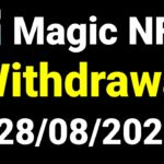Magic NFT Withdrawal 28/08/2025 | Magic NFT New Withdrawal Update Today