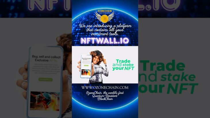 NFT WALL: व्यापार को नया आयाम #shortvideo #ozonechain #cryptocurrency #trendingvideo #trading #ozone