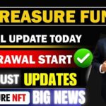 Treasure NFT New Update | Treasure FUN News Today | Treasure Nft Withdrawal Update #treasurenft