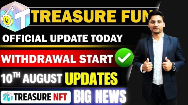 Treasure NFT News | Treasure Fun New Update Today | Treasure NFT SPAC Listing | TUFT Token news