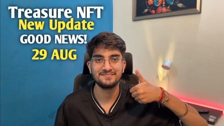 Treasure NFT/ TREASURE FUN NEW UPDATE ON TUFT COIN PRICE INCREASED?