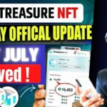 Treasure NFT Update Today | treasure Fun withdrawal update today | treasure fun app close News