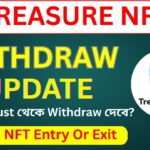 Treasure NFT Withdraw Update | 15th August Treasure NFT Withdraw | Magic NFT |