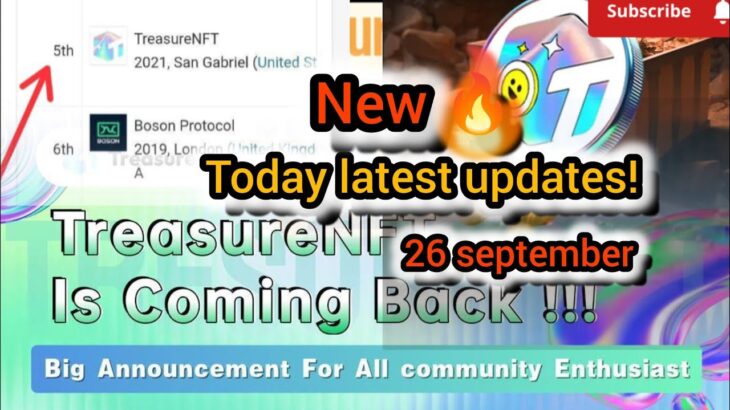 26 september Treasure NFT latest updates #viralvideo #tresurenftreview