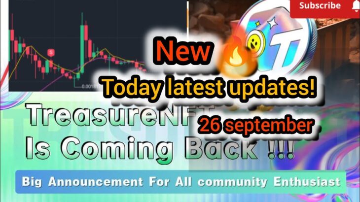 27 september tresure nft latest updates #tresurenftreview #viralvideo