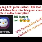 30$ instant loot free 😱 play game and earn 30$ NFT airdrop instant sell 🤑🤑 pudgy.sng.link game loot