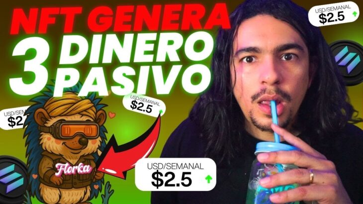 $FLORKA GRATIS – SI TIENES ESTOS NFT (CON 3 FUENTES DE INGRESO) Y MÁS UTILIDADES EN DESAROLLO