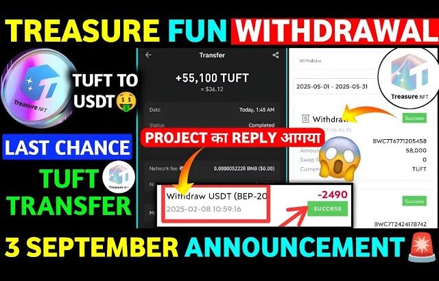 GOOD NEWS 🥳 Treasure NFT New Update | Treasure FUN New Update Today | Treasure Nft Withdrawal Update