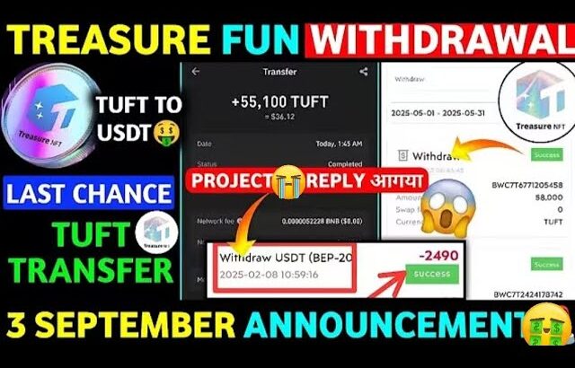 GOOD NEWS 🥳 Treasure NFT New Update | Treasure FUN New Update Today | Treasure Nft Withdrawal Update