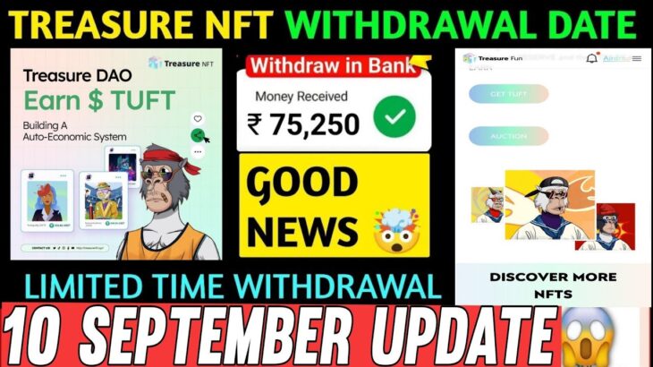 Good News🥰 Treasure NFT New Update Today | Treasure FUN New Update Today |Scam, Problem Withdrawal